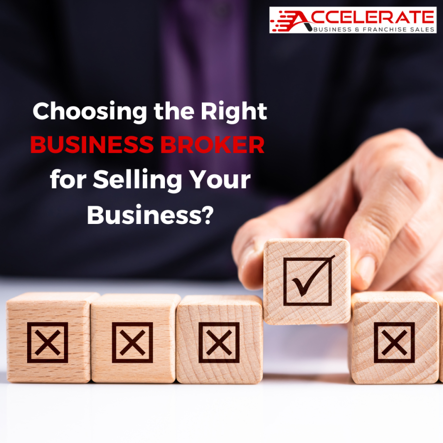 Graphic asking "Choosing the Right BUSINESS BROKER for Selling Your Business?"